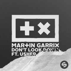 LEAK:Martin Garrix feat. Usher - Don´t Look Down (acapella & Instrumental)