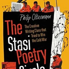 📚😎[PDF] GET The Stasi Poetry Circle: The Creative Writing Class that Tried to Win🥶📚