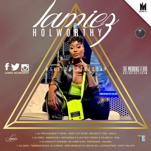 Stream #TattooedTuesday 61 (The Morning Flava Mix) by Lamiez_Holworthy |  Listen online for free on SoundCloud