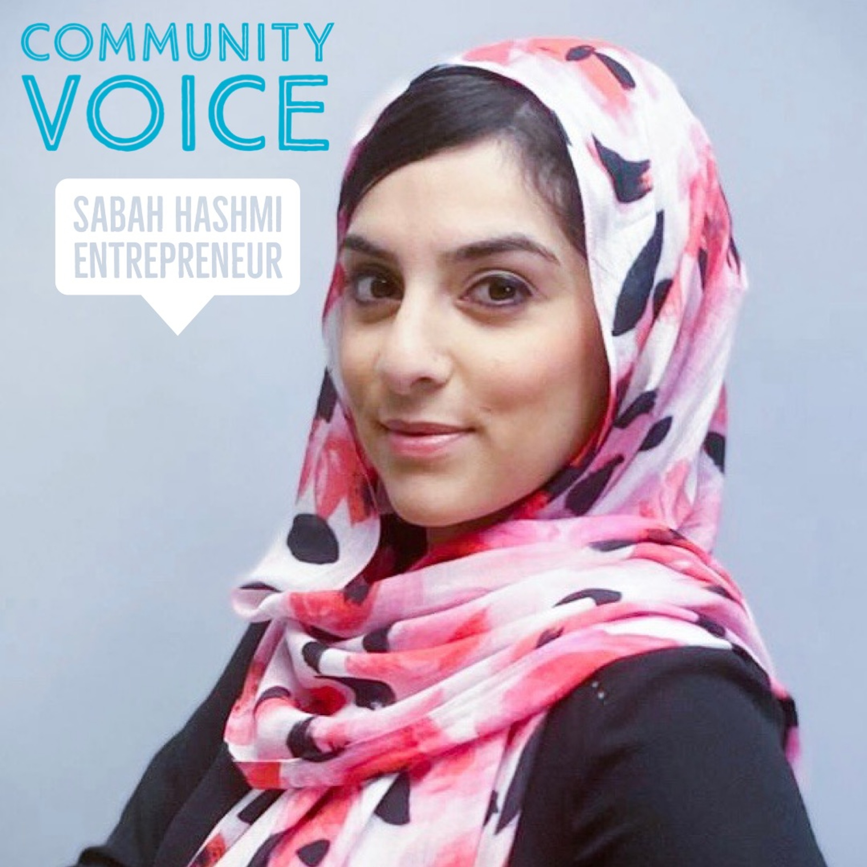 Sabah Hashmi - From Senior Policy Analyst To Entrepreneur (December 10, 2021) episode artwork