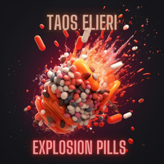 Explosion Pills