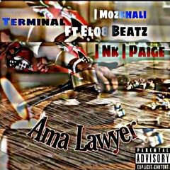 Ama Lawyer(ft Elo8 Beatz, Mozkhali, Nk & Paige.mp3