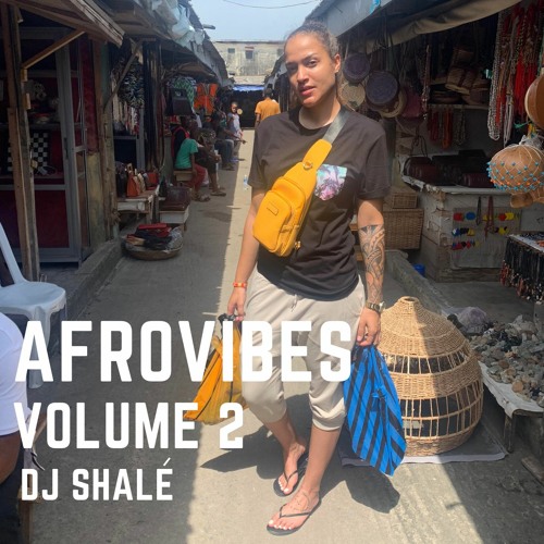 AfroVibes Vol. 2 - DJ Shalé