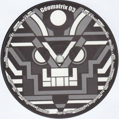 AlextreM - Groovedist - Geomatix 03
