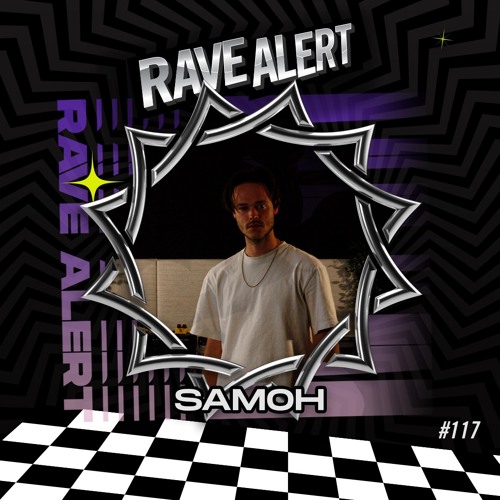 RaveCast117 - SAMOH
