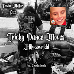 Tricky Dance Moves (feat. Cracka frosty)