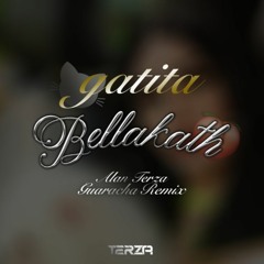 Gatita - Bellakath (Alan Terza Bootleg)