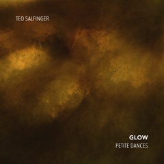 Petite Dances - Glow