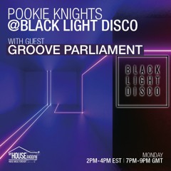 BLD April 5th 2021 with Pookie Knights and Groove Parliament