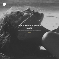 LissA, MVCA & Zorah - More