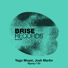 Josh Martin, Yago Moyer - Agung