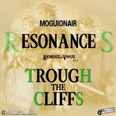 RENDEZ VOUS Vol 1 - MoguiOnAir - Through The Cliffs