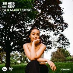 Sir Hiss with Rea - 23 July 2024