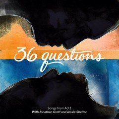 36 Questions- For the Record