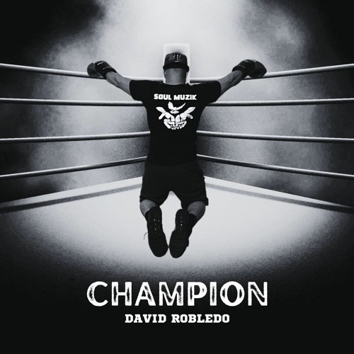 Champion - David Robledo