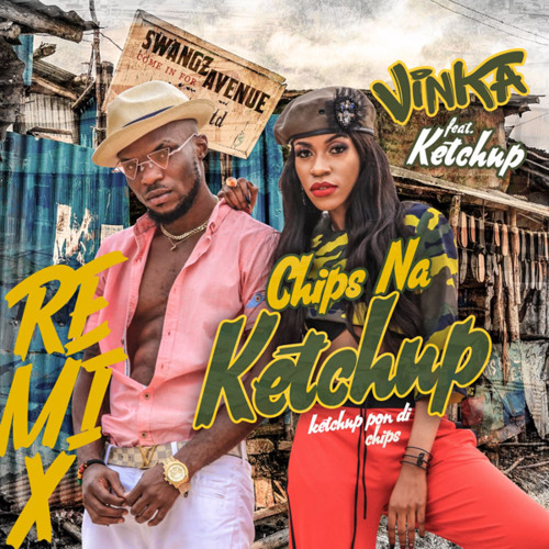 Stream Chips Na Ketchup (Remix) by Vinka Listen online for free on