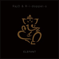 R-i-doppel-s feat. RajO - Elefant