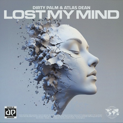 Dirty Palm & Atlas Dean - Lost My Mind