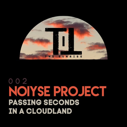 NOIYSE PROJECT - IN A CLOUDLAND