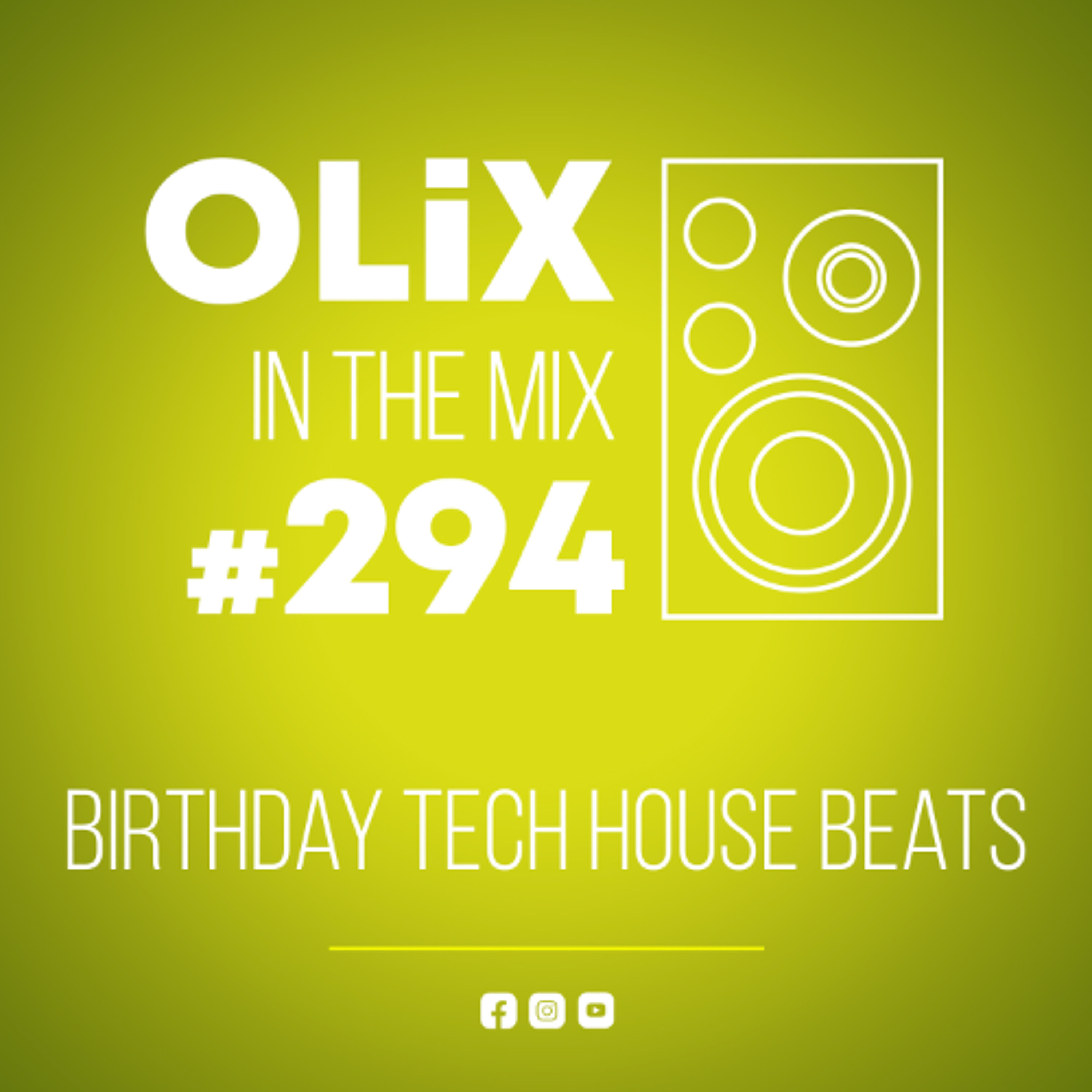 294 - Birthday Tech House Beats episode artwork