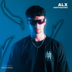 Premiere: ALX - Earthquake [FIN852]