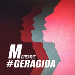 Breathe (GERAGIDA Deephouse Mix)