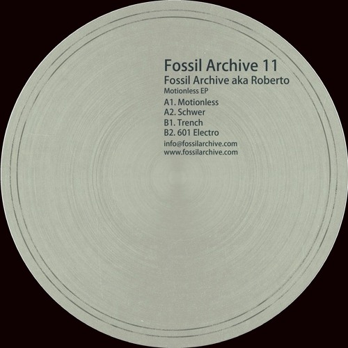 PREMIERE: Fossil Archive - 601 Electro [Fossil Archive]