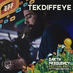 Tekdiffeye @ Earth Frequency Festival 2021