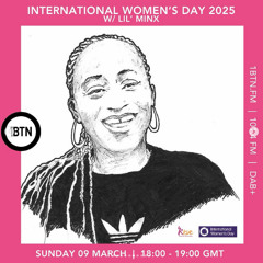 International Women's Day 2025 w/ Lil' Minx