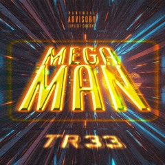 MEGAMAN!(prod. Wyattcole)