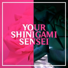 Your Shinigami Sensei (feat. Hatsune Miku)