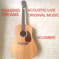 Chasing Dreams (Live Acoustic)