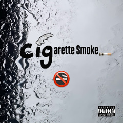Cigarette Smoke (Prod. @onidtnom x @1heyricks)