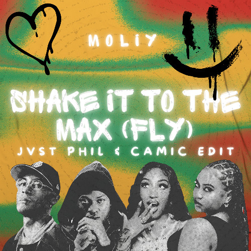 Shake It To The Max (JVST PHIL & CAMIC Edit)