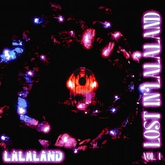 LOST IN LALALAND VOL.1