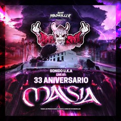IVO MADKILLER - SONIDO U.K.A [33 ANIVERSARIO MASIA]