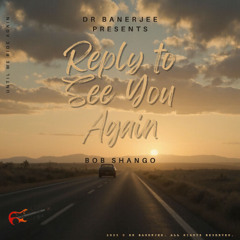 Until We Ride Again - Bob Shango
