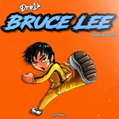 Bruce Lee (Prod.plutobrazy)