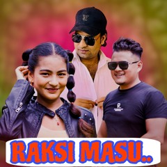 RAKHSI MASU (Freestyle)