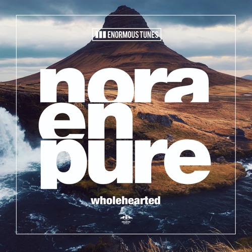 Nora En Pure Wholehearted EP