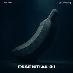 The Chimp - Essential