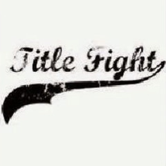 Title Fight - Negative Nancy