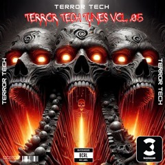 TERROR TECH - Terror Tech Tunes Vol. 015