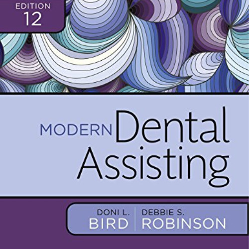 GET KINDLE 🖍️ Student Workbook for Modern Dental Assisting - E-Book by  Doni L. Bird