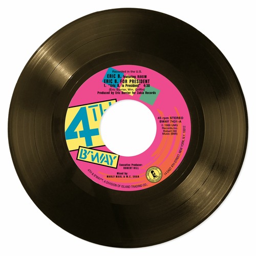 Stream Eric B. (Featuring Rakim) - Eric B. Is President by