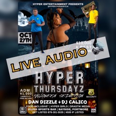 HYPER THURSDAYZ LIVE AUDIO