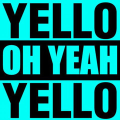 Yello - Oh Yeah - Minimal - Underground Tech House Remix