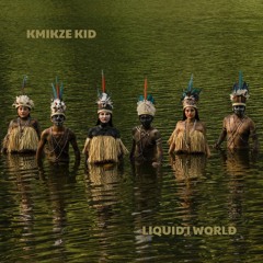 LIQUID | WORLD