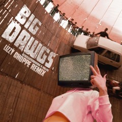 Hanumankind - Big Dawgs (Lizzy Choppe Extended Remix)