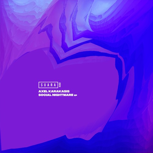 SUARA489 // Axel Karakasis - Hold The Elements (Original Mix)